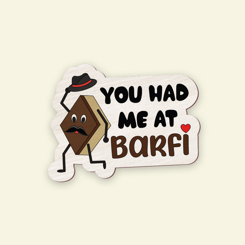 Barfi Fridge Magnet