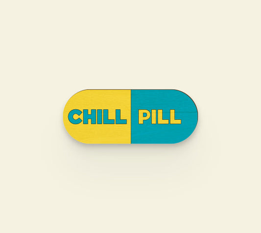 Chill Pill Pin
